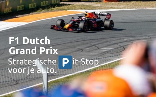 Parkeren + openbaar vervoer naar het Circuit in Zandvoort - F1 fans opgelet!